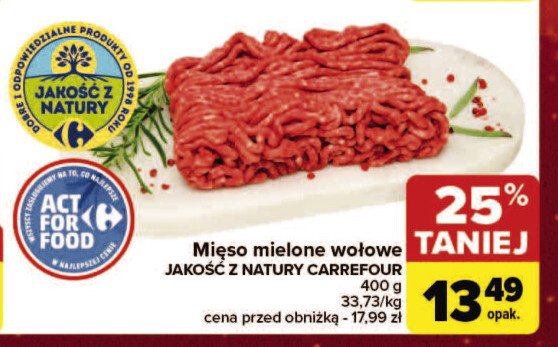 Mięso mielone wołowe Jakość z natury carrefour promocja