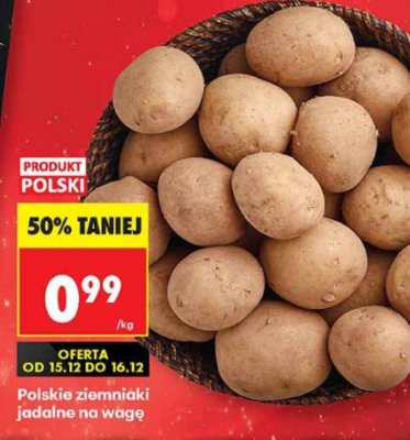 Polskie ziemniaki jadalne na wagę promocja w Biedronka