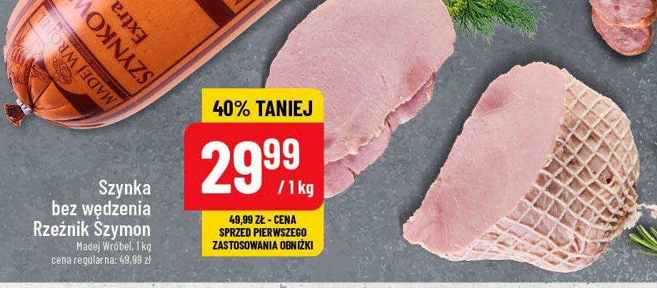 Szynka bez wędzenia Madej & wróbel promocja