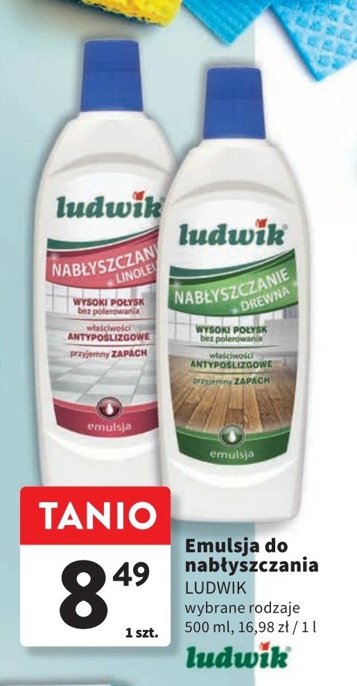 Emulsja do linoleum Ludwik nabłyszczanie promocja w Intermarche