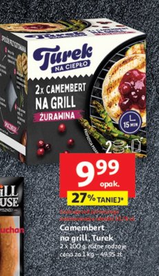 Camembert na grill + sos 偶urawinowy Turek naturek promocja