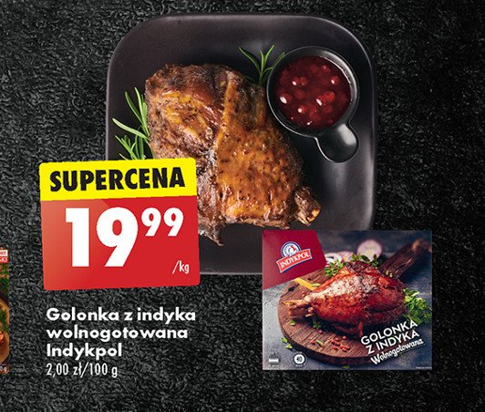 Golonka z indyka wolnogotowana Indykpol promocja