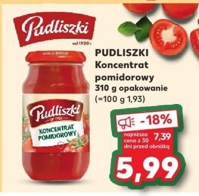 Koncentrat pomidorowy Pudliszki 310 g promocja w Kaufland
