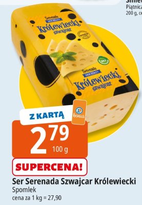 Ser Serenada Szwajcar Królewiecki Spomlek promocja w Leclerc