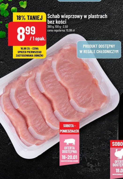 Schab wieprzowy bez kości w plastrach promocja w POLOmarket