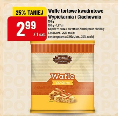 Wafle tortowe kwadratowe Wypiekarnia i Ciachovnia promocja w POLOmarket
