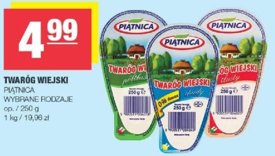 Twaróg wiejski PIĄTNICA wybrane rodzaje promocja w SPAR