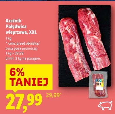 Polędwica wieprzowa Rzeźnik, XXL promocja w Lidl
