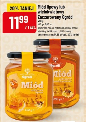 Miód lipowy lub wielokwiatowy Zaczarowany Ogród promocja w POLOmarket