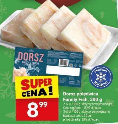 Dorsz polędwica Family Fish, 300 g promocja w Twój Market