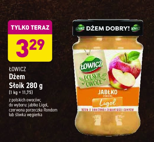 Dżem jabłkowy - odmiana ligol Łowicz promocja