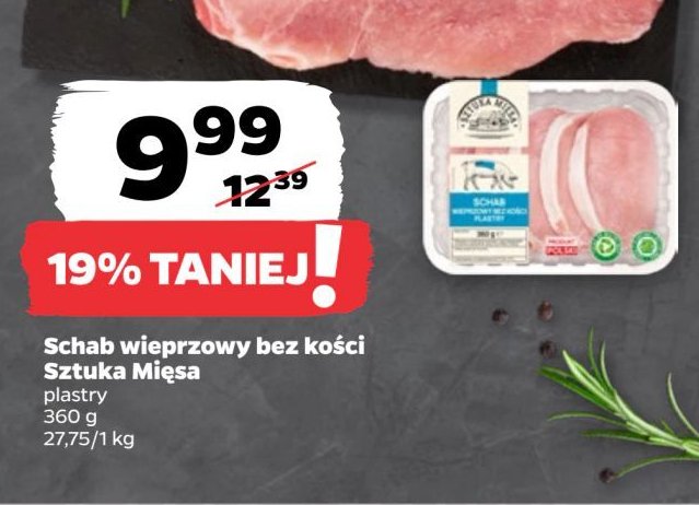 Schab wieprzowy plastry SZTUKA MIĘSA NETTO promocja w Netto