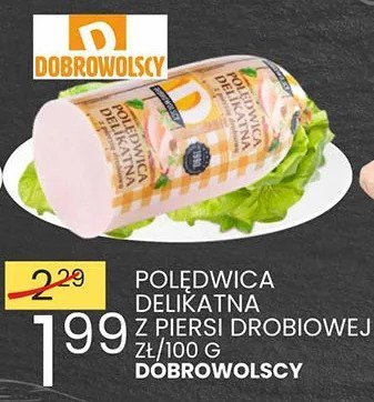 Polędwica delikatna z piersi drobiowej Dobrowolscy promocja w Wafelek