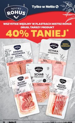Wędliny Mistrz Rohus 40% taniej - drugi, tańszy produkt promocja w Netto