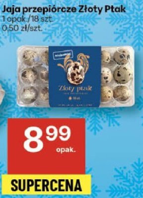 Jaja przepiórcze Złoty Ptak promocja w Delikatesy Centrum