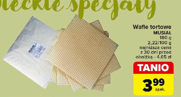 Wafle tortowe Musiał promocja w Carrefour