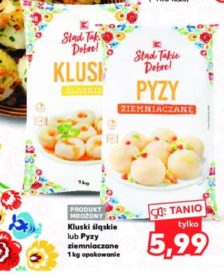 Pyzy ziemniaczane K-classic stąd takie dobre! promocja