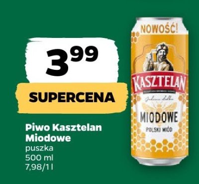 Piwo Kasztelan Miodowe promocja w Netto