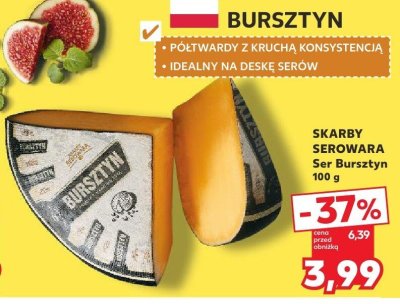 Ser Bursztyn promocja w Kaufland