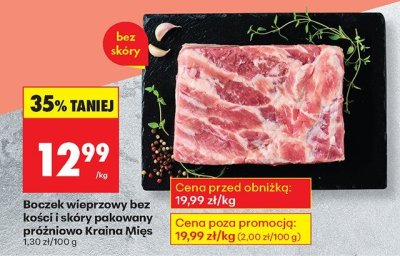 Boczek wieprzowy bez kości i skóry pakowany próżniowo Kraina Mięs promocja w Biedronka