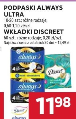 Podpaski ALWAYS ULTRA 0,60-1,20 zł/szt., WKŁADKI DISCREET 60 szt., różne rodzaje; 0,20 zł/szt. promocja w Stokrotka