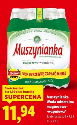 Woda mineralna Muszynianka magnezowo-wapniowa niskonasycona CO2 sześciosztuk 6 x 1,5 L promocja w Lidl
