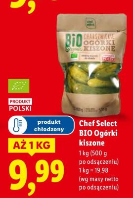 Ogórki kiszone Chef Select BIO, 1 kg promocja w Lidl