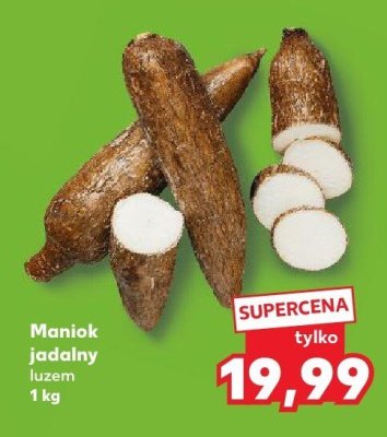 Maniok jadalny luzem promocja w Kaufland