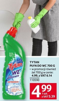 Płyn do WC Tytan 700g promocja w Selgros