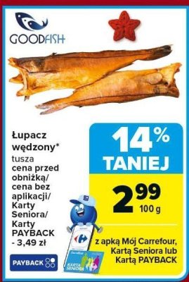 Łupacz wędzony Goodfish promocja w Carrefour