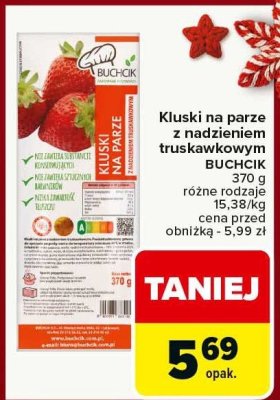 Kluski na parze z nadzieniem truskawkowym BUCHCIK różne rodzaje 370g promocja w Carrefour