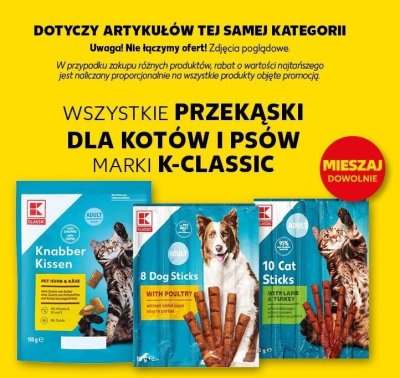Wszystkie przekąski dla kotów i psów marki K-Classic TRZECI -100% promocja w Kaufland