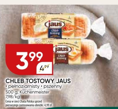 Chleb tostowy Jaus pełnoziarnisty, pszenny Kuchenmeister promocja w Chata Polska