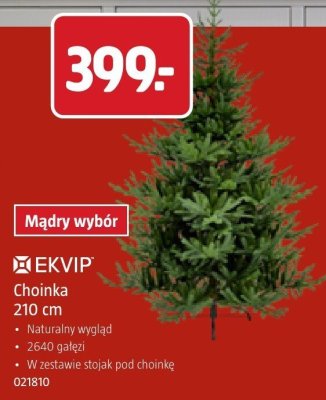 Choinka EKVIP 210 cm promocja w Jula