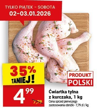 Ćwiartka tylna z kurczaka, 1 kg promocja w Twój Market