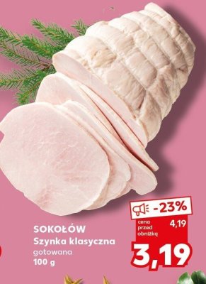 Szynka klasyczna gotowana SOKOŁÓW 100 g promocja w Kaufland