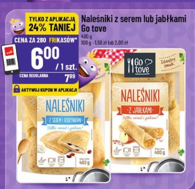 Naleśniki z serem lub jabłkami Go Love promocja w POLOmarket
