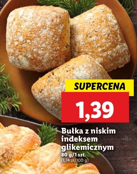 Bułka z niskim indeksem glikemicznym promocja w Lidl