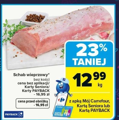 Schab wieprzowy bez kości promocja w Carrefour Market