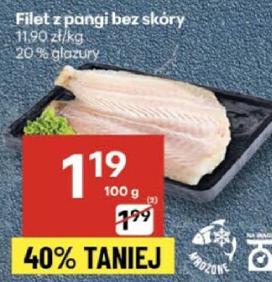 Filet z pangi bez skóry 20% glazury promocja w Delikatesy Centrum