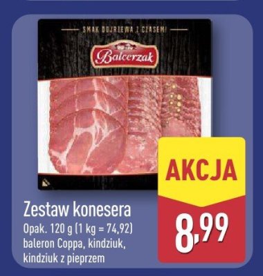 Zestaw konesera - baleron Coppa, kindziuk, kindziuk z pieprzem promocja w Aldi