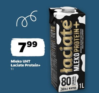Mleko UHT Łaciate Protein+ promocja w Netto