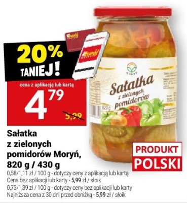 Sałatka z zielonych pomidorów Moryń, 820 g / 430 g promocja w Twój Market