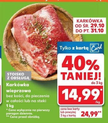 Karkówka wieprzowa bez kości mrożona 1 kg promocja w Kaufland