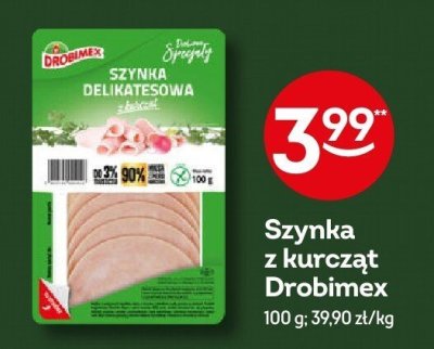 Szynka Szynka z kurczą Drobimex promocja w Żabka