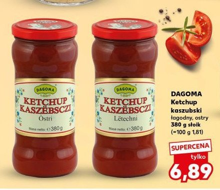 Ketchup kaszubski ostry Dagoma promocja w Kaufland