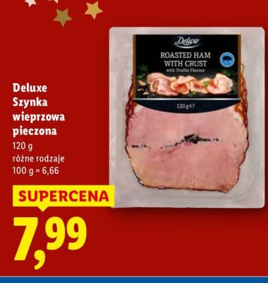 Szynka Deluxe wieprzowa pieczona promocja w Lidl