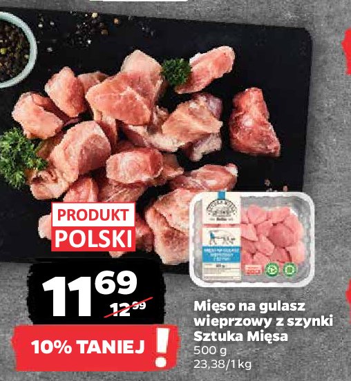 Mięso na gulasz wieprzowy z szynki SZTUKA MIĘSA NETTO promocja