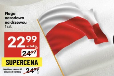 Flaga narodowa na drzewcu promocja w Delikatesy Centrum