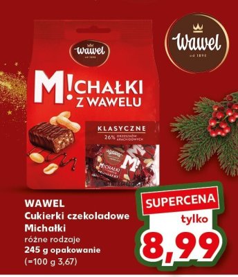 Cukierki czekoladowe Michałki Wawel różne rodzaje 245 g opakowanie promocja w Kaufland